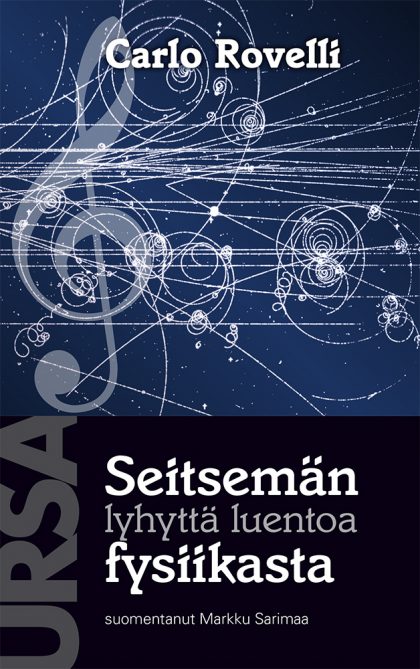 Carlo Rovelli - Seitsemän lyhyttä luentoa fysiikasta