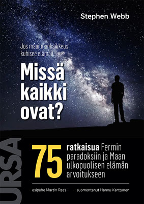 Stephen Webb - Missä kaikki ovat?