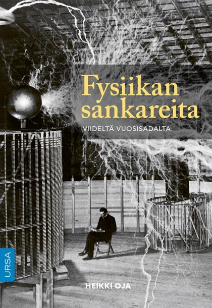 Fysiikan sankareita viideltä vuosisadalta